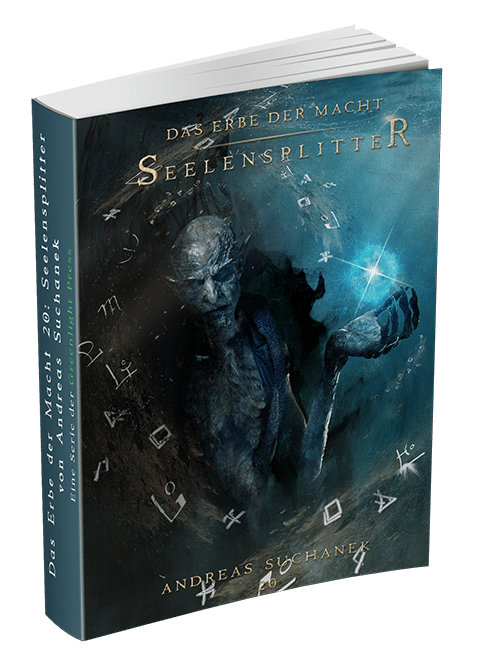 Das Erbe der Macht – Band 20: Seelensplitter von Andreas Suchanek